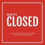 Closed For Vacation Templates with Business Closed Sign Template