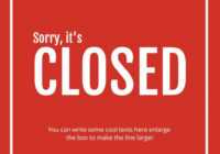 Closed For Vacation Templates with Business Closed Sign Template