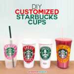 Diy Customized Starbucks Cups - Personalize With A Name throughout Starbucks Create Your Own Tumbler Blank Template