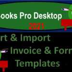 Export &amp; Import Invoice &amp; Form Templates 740 Quickbooks Pro 2021 in Export Invoice Template Quickbooks