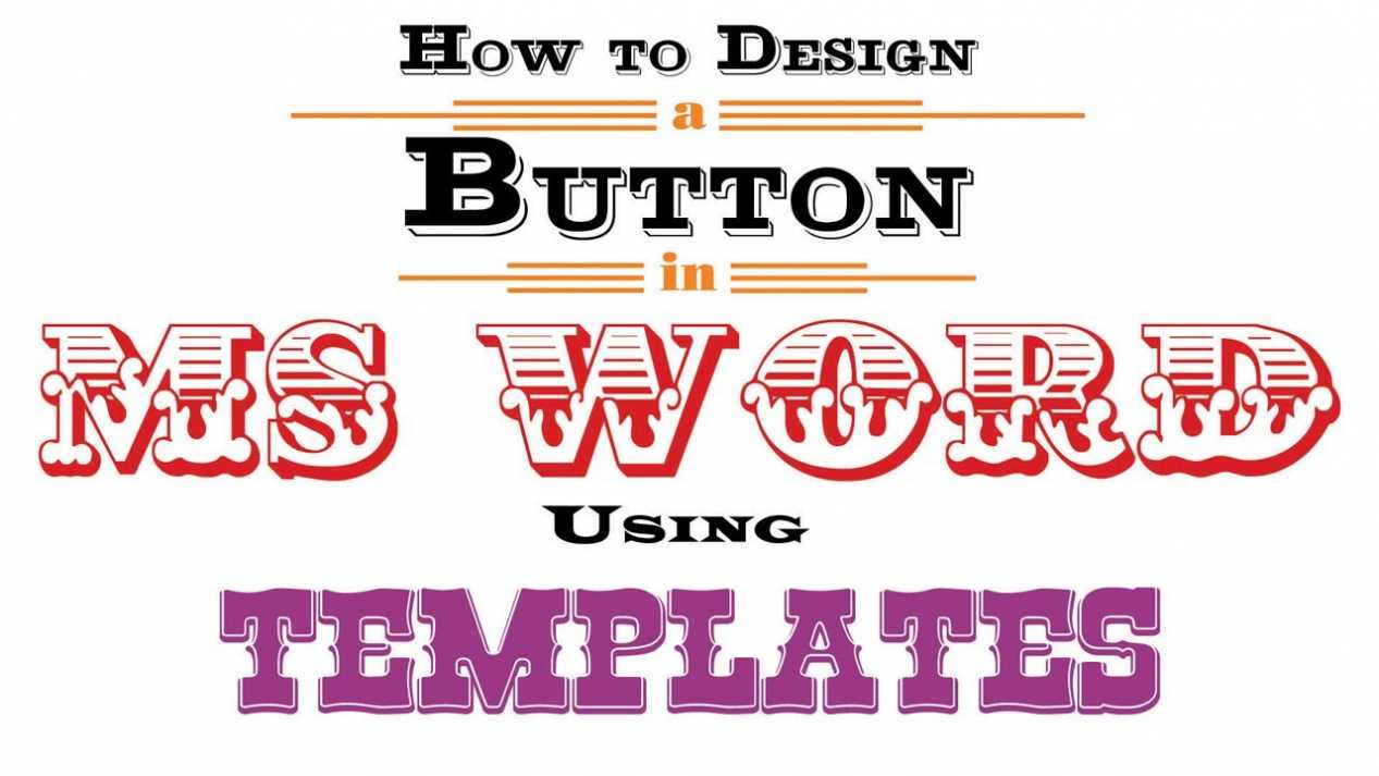 how-to-design-a-button-in-ms-word-using-templates-pertaining-to-button