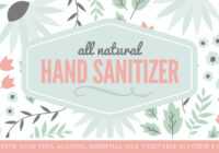 Natural Hand Sanitizer Recipe regarding Hand Sanitizer Label Template