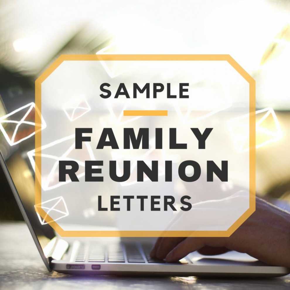 Free Printable Family Reunion Letter Templates Great Professional